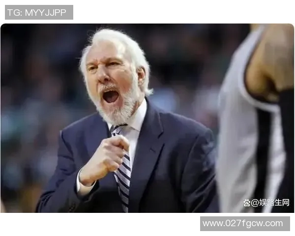 波波维奇续约三年再战NBA传奇教练74岁继续带领文班追逐梦想